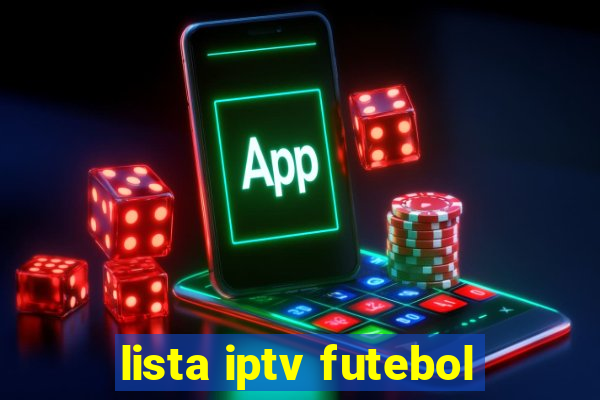 lista iptv futebol